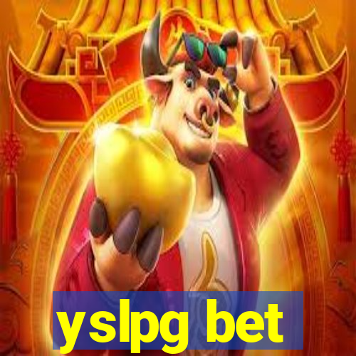 yslpg bet